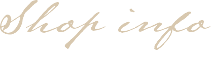 Shop info店舗情報